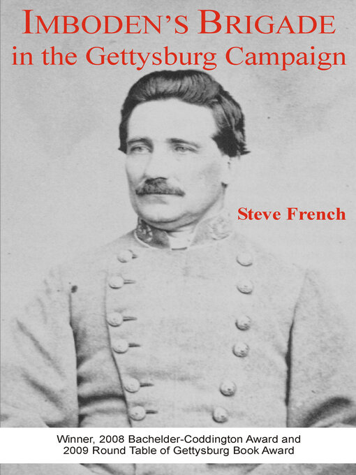 Title details for Imboden's Brigade in the Gettysburg Campaign by Steve French - Available